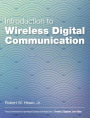Introduction to Wireless Digital Communication: A Signal Processing Perspective / Edition 1
