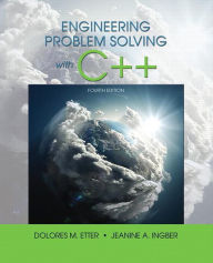 Title: Engineering Problem Solving With C++ / Edition 4, Author: Delores Etter