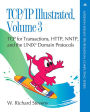 TCP/IP Illustrated, Volume 3: TCP for Transactions, HTTP, NNTP, and the UNIX Domain Protocols / Edition 1