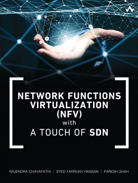 Network Functions Virtualization (NFV) with a Touch of SDN / Edition 1