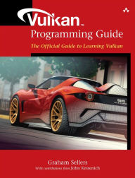 Title: Vulkan Programming Guide: The Official Guide to Learning Vulkan, Author: Graham Sellers