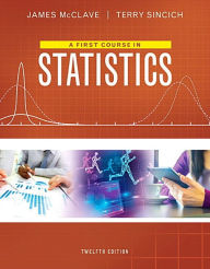 Read online free books no download A First Course in Statistics Plus MyStatLab with Pearson eText -- Access Card Package by James T. McClave, Terry Sincich (English Edition) RTF ePub