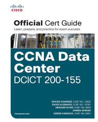 Title: CCNA Data Center DCICT 200-155 Official Cert Guide: Exam 67 Offic Cert ePub _1, Author: Navaid Shamsee