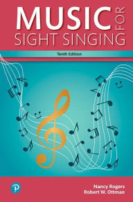 Title: Music for Sight Singing / Edition 10, Author: Nancy Rogers