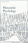Title: Humanistic Psychology / Edition 1, Author: Shaffer