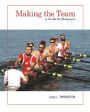 Making the Team: A Guide for Managers / Edition 6