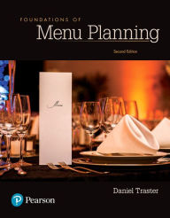 Title: Foundations of Menu Planning / Edition 2, Author: Daniel Traster