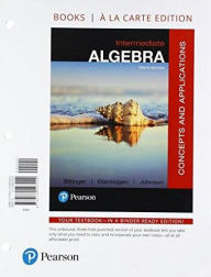 Title: Intermediate Algebra: Concepts and Applications / Edition 10, Author: Marvin Bittinger