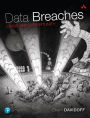 Data Breaches: Crisis and Opportunity