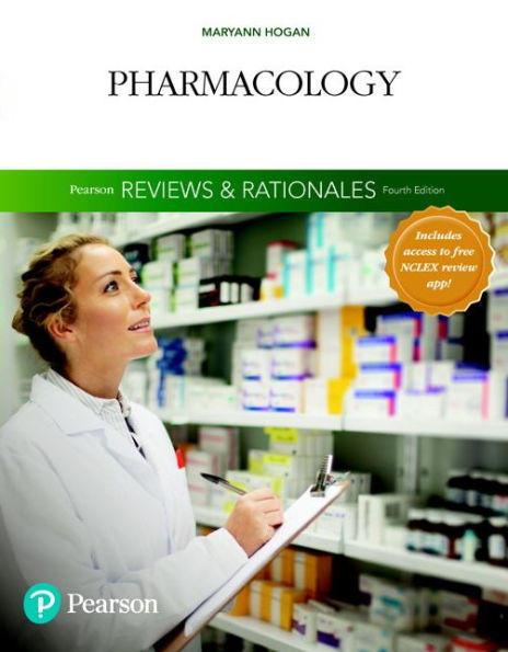 Pearson Reviews & Rationales: Pharmacology with Nursing Reviews & Rationales / Edition 4