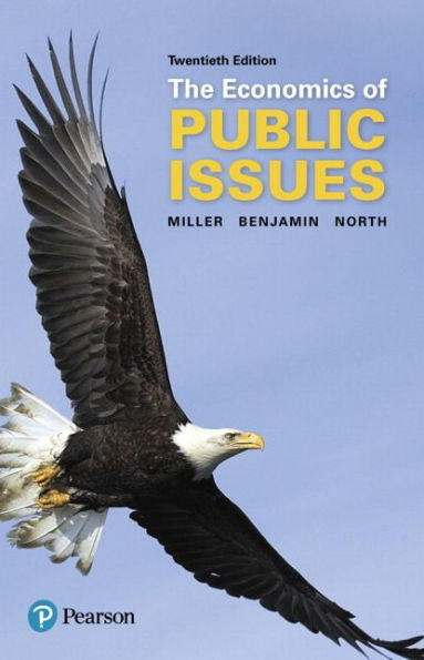 The Economics of Public Issues / Edition 20