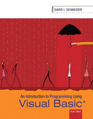 Title: Introduction to Programming Using Visual Basic / Edition 10, Author: David Schneider