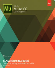 Title: Adobe Muse CC Classroom in a Book, Author: Brian Wood