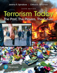 Title: Terrorism Today: The Past, The Players, The Future / Edition 6, Author: Jeremy Spindlove