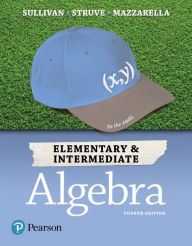 Title: Elementary & Intermediate Algebra / Edition 4, Author: Michael Sullivan III