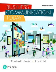 Title: Business Communication Today / Edition 14, Author: Courtland Bovee