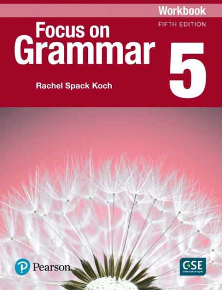 Focus on Grammar - (AE) - 5th Edition (2017) - Workbook - Level 5 / Edition 5