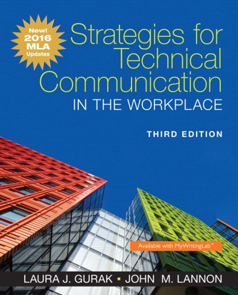 Strategies for Technical Communication in the Workplace, MLA Update Edition / Edition 3