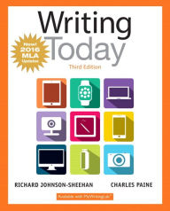 Title: Writing Today, MLA Update Edition / Edition 3, Author: Richard Johnson-Sheehan