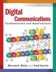Title: Digital Communications: Fundamentals and Applications / Edition 3, Author: Bernard Sklar