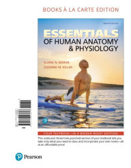 Title: Essentials of Human Anatomy & Physiology / Edition 12, Author: Elaine Marieb