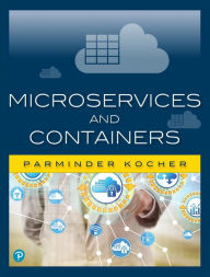 Title: Microservices and Containers, Author: Parminder Kocher