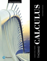 Title: Thomas' Calculus, Multivariable / Edition 14, Author: Joel Hass