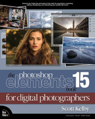 Title: The Photoshop Elements 15 Book for Digital Photographers, Author: Scott Kelby