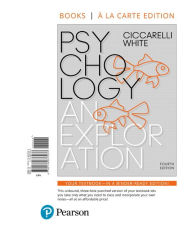 Title: Psychology: An Exploration / Edition 4, Author: Saundra Ciccarelli