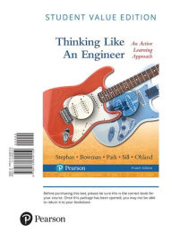 Title: Thinking Like an Engineer: An Active Learning Approach / Edition 4, Author: Elizabeth Stephan