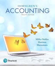 Title: Horngren's Accounting + MyLab Accounting with Pearson eText / Edition 12, Author: Tracie Miller-Nobles