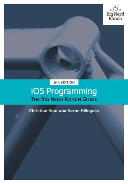 iOS Programming: The Big Nerd Ranch Guide