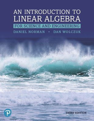 Introduction to Linear Algebra: For Science and Engineering - Text Only (Canadian)