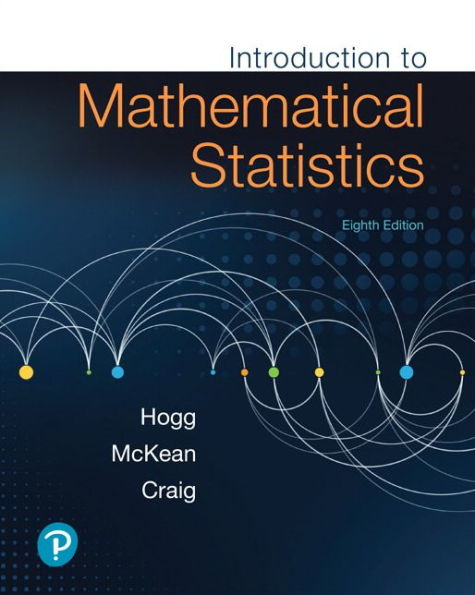 Introduction to Mathematical Statistics / Edition 8