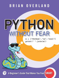 Title: Python Without Fear, Author: Brian Overland