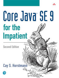 Title: Core Java SE 9 for the Impatient, Author: Cay Horstmann