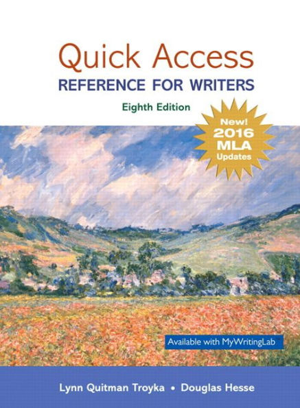 Quick Access: Reference for Writers, MLA Update Edition / Edition 8