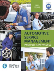 Title: Automotive Service Management / Edition 3, Author: Andrew Rezin
