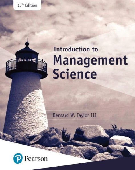 Introduction to Management Science / Edition 13