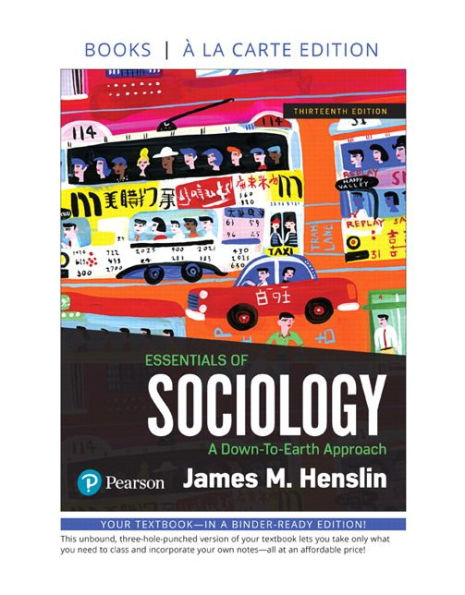 Essentials of Sociology: A Down-To-Earth Approach -- Loose-Leaf Edition / Edition 13