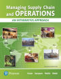 Managing Supply Chain and Operations: An Integrative Approach
