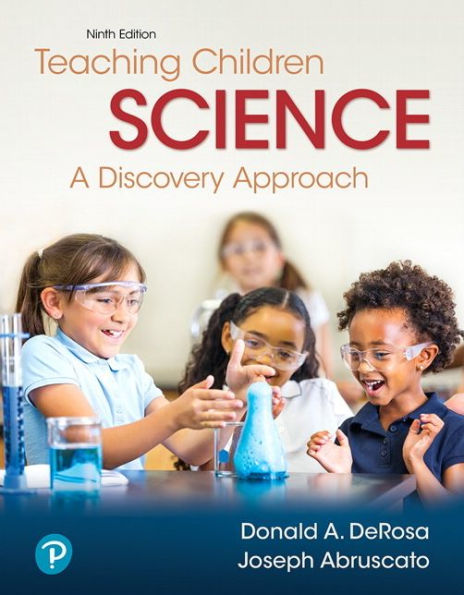 Teaching Children Science: A Discovery Approach / Edition 9