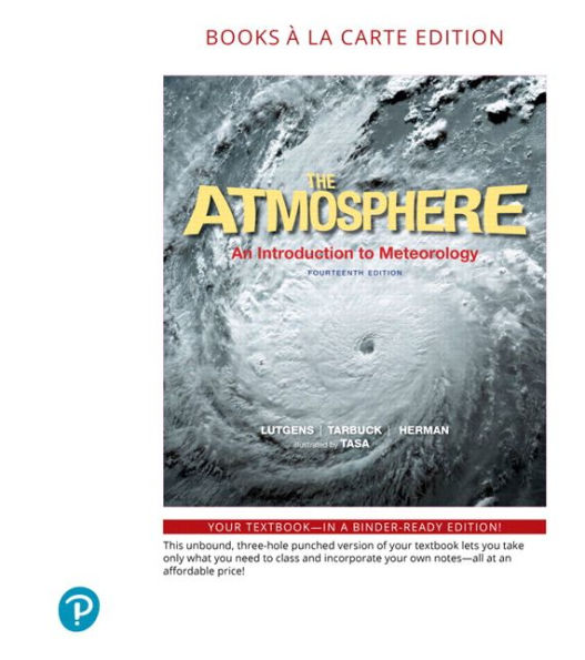 Atmosphere, The: An Introduction to Meteorology