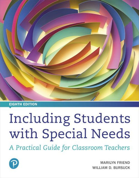 Including Students with Special Needs: A Practical Guide for Classroom Teachers, plus MyLab Education with Pearson eText -- Access Card Package / Edition 8