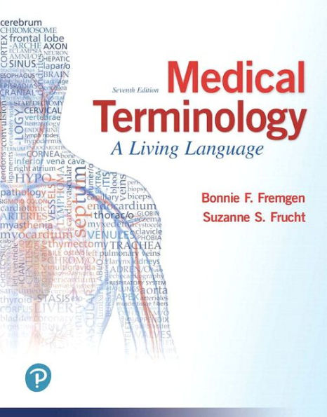 Barnes and Noble Medical Terminology A Living Language PLUS MyLab