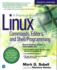 Title: Editors Practical Guide to Linux Commands, Author: Mark Sobell