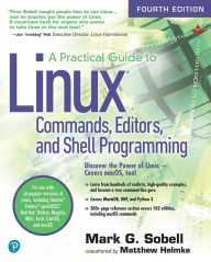 Title: A Practical Guide to Linux Commands, Editors, and Shell Programming, Author: Mark Sobell