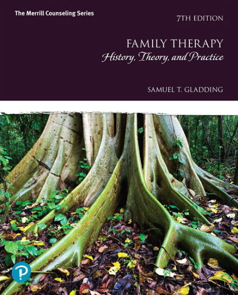 Family Therapy: History, Theory, and Practice / Edition 7