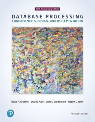 Title: Database Processing: Fundamentals, Design, and Implementation, Author: David M. Kroenke