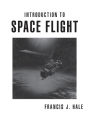 Introduction to Space Flight / Edition 1